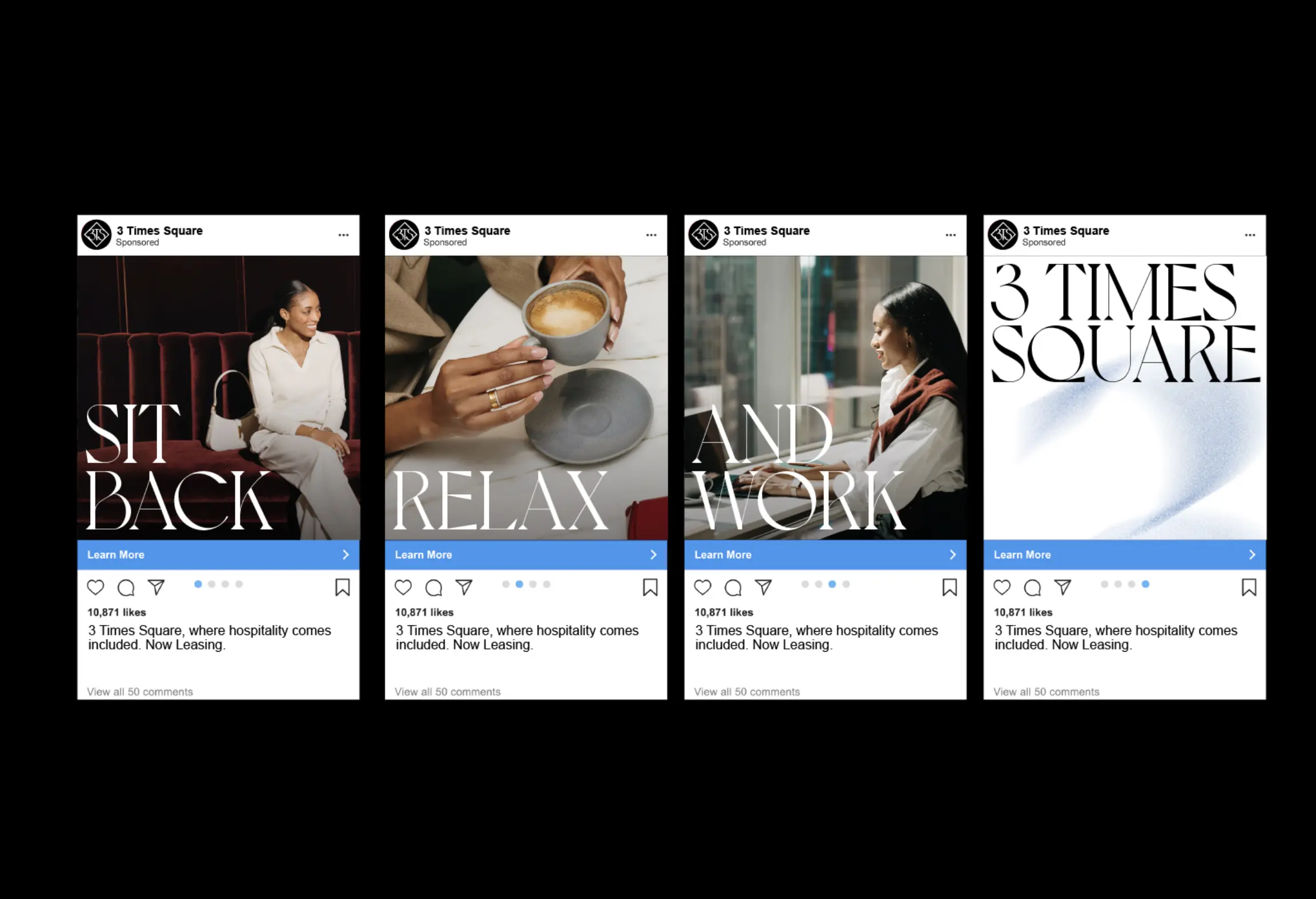Quatre publications de style Instagram faisant la promotion de 3 Times Square, chacune présentant les phrases « Asseyez-vous », « Détendez-vous », « Et travaillez » et le nom du bâtiment.